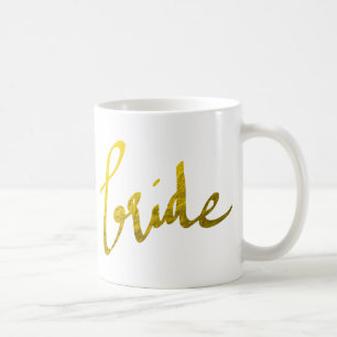 Braut-Imitat-Goldfolien-modernes Typografie-Skript Tasse