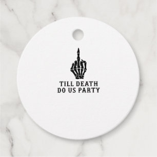 Braut oder Die, bis der Tod uns Party macht Geschenkanhänger