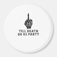 Braut oder Die, bis der Tod uns Party macht