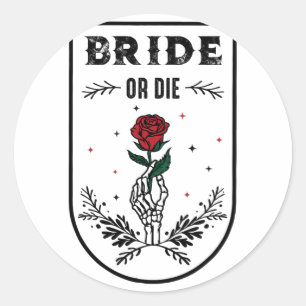 Braut oder Die Hochzeitstich Junggeselinnen-Abschi Runder Aufkleber