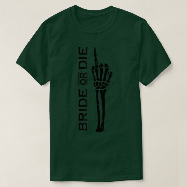 Braut oder Die Mann Halloween Shirt (Design vorne)