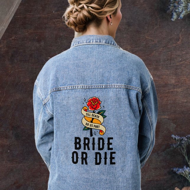 Braut oder Die Rose Gothic Weddding Brautparty Jeansjacke (Bride or Die Rose Gothic Weddding Bridal Shower Denim Jacket
)