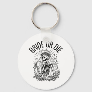 Braut oder stirb Gothic-Skelett Braut Bräutigam Schlüsselanhänger