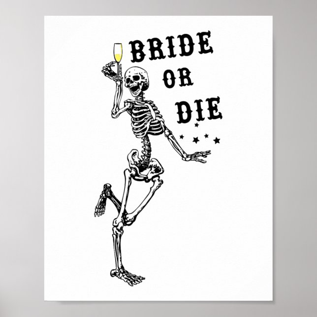 Braut oder stirb Tanzendes Skelett Gothic Junggese Poster (Vorne)