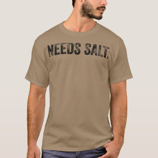 Braut Salz Funny Cooking Backen Koch Assistenz Bac T-Shirt