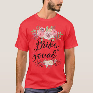 Braut Squad Hochzeit Junggesellinnenabschied T-Shirt