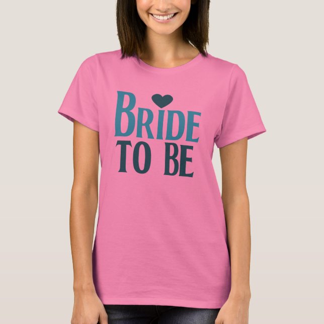 Braut T-Shirt (Vorderseite)