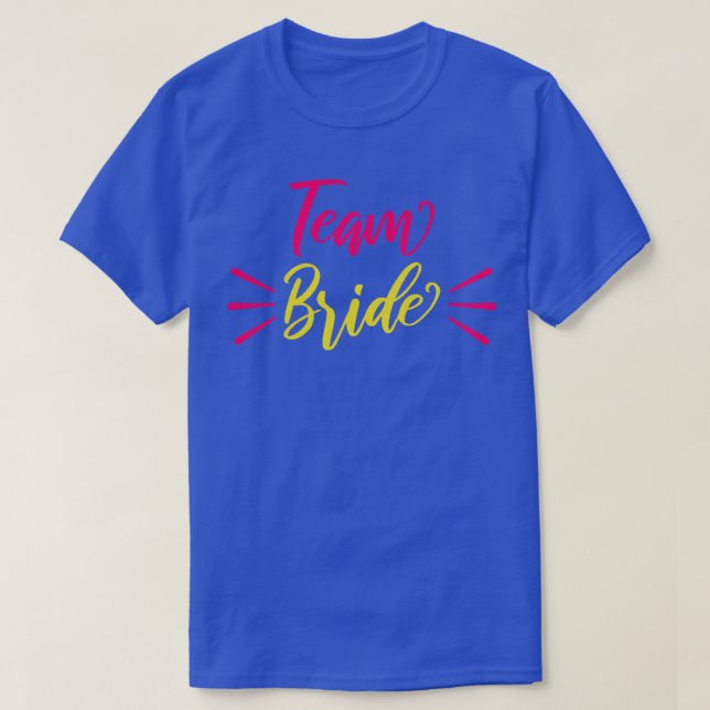 Braut Team Damen Spass  T-Shirt (Design vorne)
