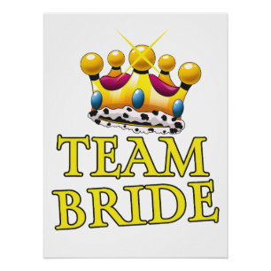 Braut-Team Hochzeitskrone Poster
