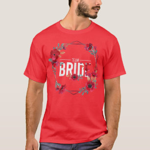Braut-Team JGA Blumen Hochzeit Junggesellinnenabsc T-Shirt