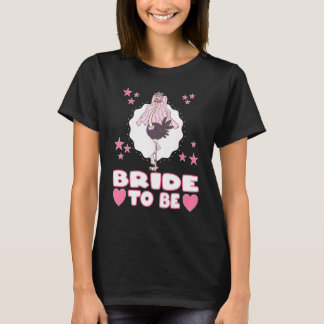 Braut To Be für Team Braut und die zukünftige Ehef T-Shirt