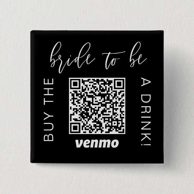 Braut-to-be  Kauf Ein Getränk Mit QR-Code Venmo Sc Button (Vorderseite)