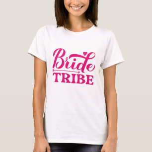 Braut Tribe T-Shirt