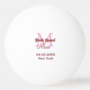 Braut-Truppe Name Monogramm Brautjungfer Pink Datu Tischtennisball