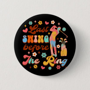 Braut um Golf Bachelorette letzte Swing vor der Button