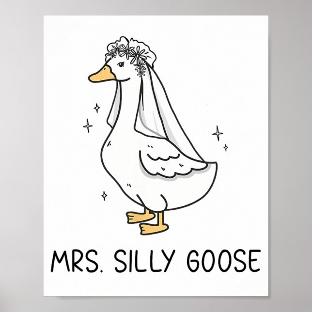 Braut um Hochzeit Alberne Braut Goose Gettin' Loos Poster (Vorne)