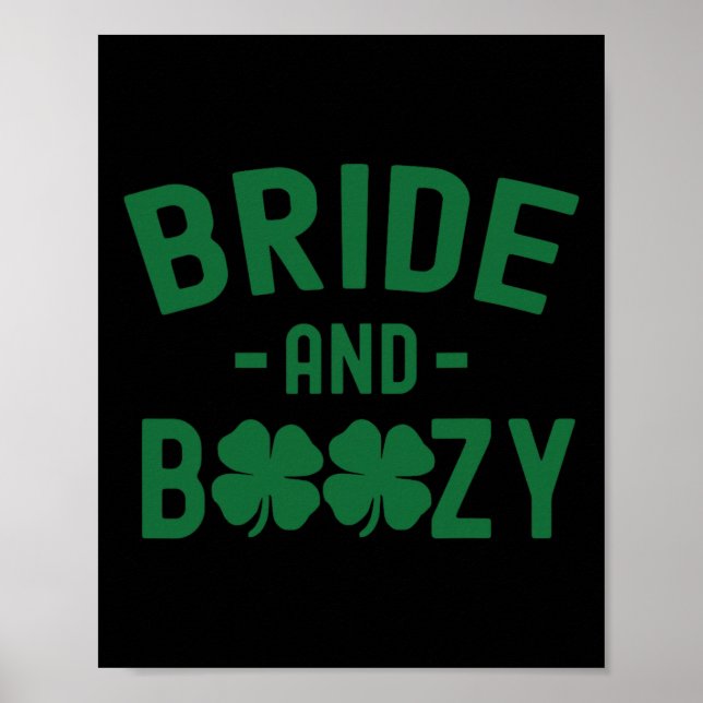 Braut und alkoholisches irisches St. Patrick's Day Poster (Vorne)