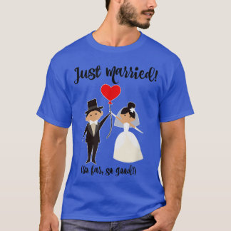 Braut und Groom nur Niedliche Flitterwochen verhei T-Shirt