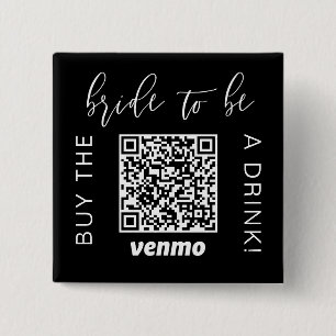 Braut zu sein  Kaufe ein Getränk mit QR-Code Venmo Button