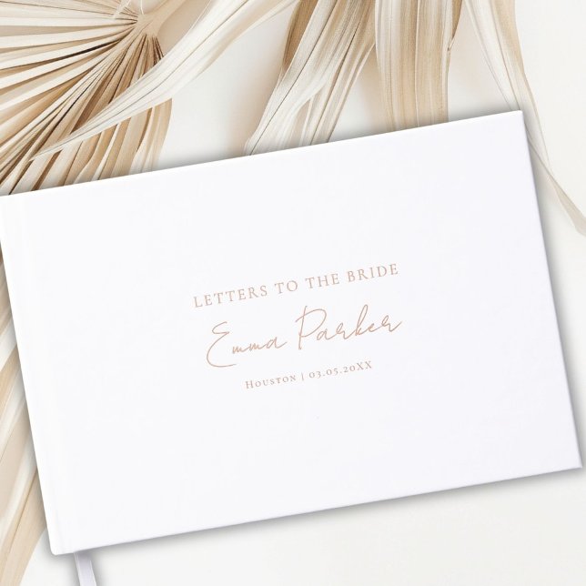 Brautbriefe, Weiß - Rose-Gold-Foil Gästebuch (Letters to the Bride, Rose-Gold-Foil, White Foil Guest Book)