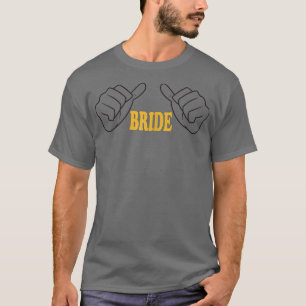 Brautfrauen, Teambriege, Braut, nur heiraten T-Shirt