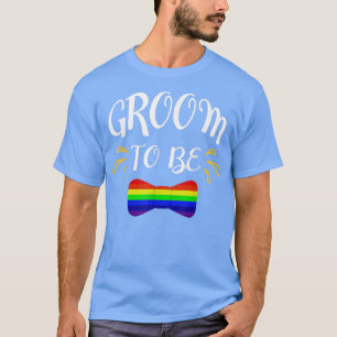 Bräutigam LGBT Schwule Hochzeit Junggesellenabschi T-Shirt