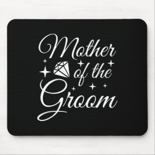 Bräutigam Mutter Hochzeit Brautparty Mutter des Br Mousepad