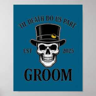 Bräutigam Skelett gotische Halloween-Hochzeit Poster