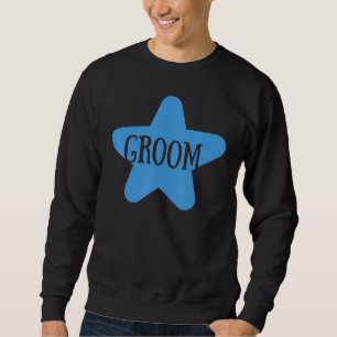 Bräutigam Süße Verlobung Hochzeitsfeier passend Sweatshirt