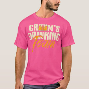 Bräutigam Trinkteam Junggesellenabschied Hochzeit  T-Shirt