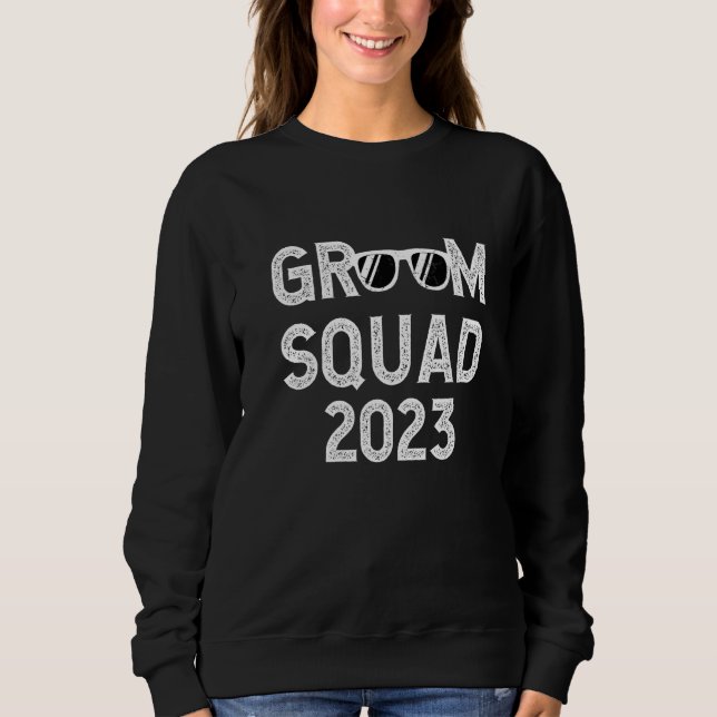Bräutigam-Truppe 2023 Party Sonnenbrille Hochzeit  Sweatshirt (Vorderseite)