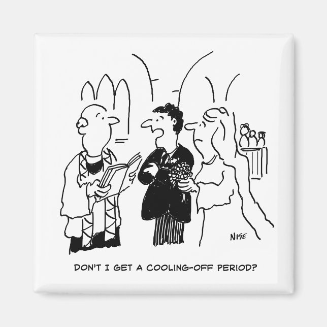 Bräutigam Will eine Abkühlphase Magnet (Vorne)