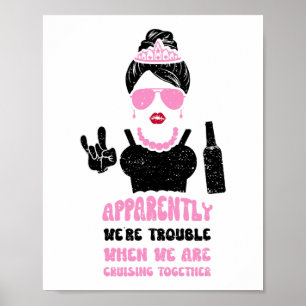 Brautjungfer Anscheinend Sind Wir Ärger Wenn Wir E Poster