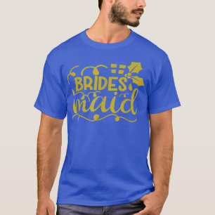 Brautjungfer Braut Brautjungfern Hochzeit Henne T-Shirt