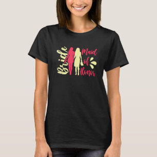 Brautjungfer Braut Brautjungfern Junggesellinnenab T-Shirt