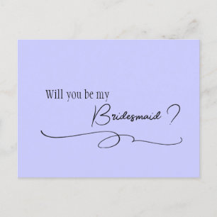 Brautjungfer-Einladung in Periwinkle-Kalligrafie   Postkarte