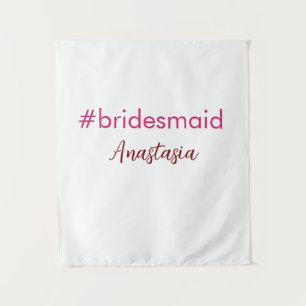 Brautjungfer Hashtag hellrosa Namen der Braut Trib Wandteppich