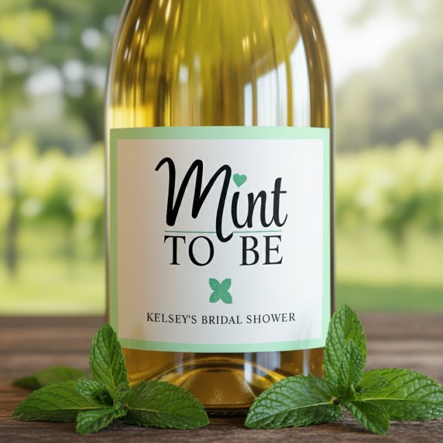 Brautjungfer Hochzeitsbrause (Mint to Be Wedding Bridal Shower Sparkling Wine Label
)