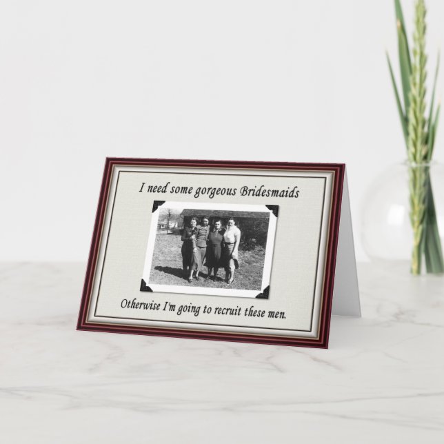 Brautjungfer oder wählte einen Mann? - LUSTIG Einladung (Vorderseite)