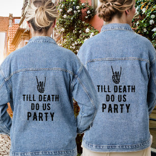 Brautjungfern Bis dass der Tod uns scheidet Jungge Jeansjacke