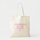 Brautjungfern-Tasche Bubblegum Rosa Tragetasche<br><div class="desc">Brautjungfer zur Rettungs-Taschentasche</div>