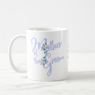 Brautmutter des Bräutigams Florale Buchstaben Hoch Kaffeetasse
