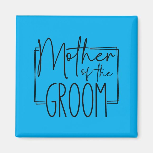 Brautmutter Hochzeit Junggesellinnenabschied Braut Magnet (Vorne)