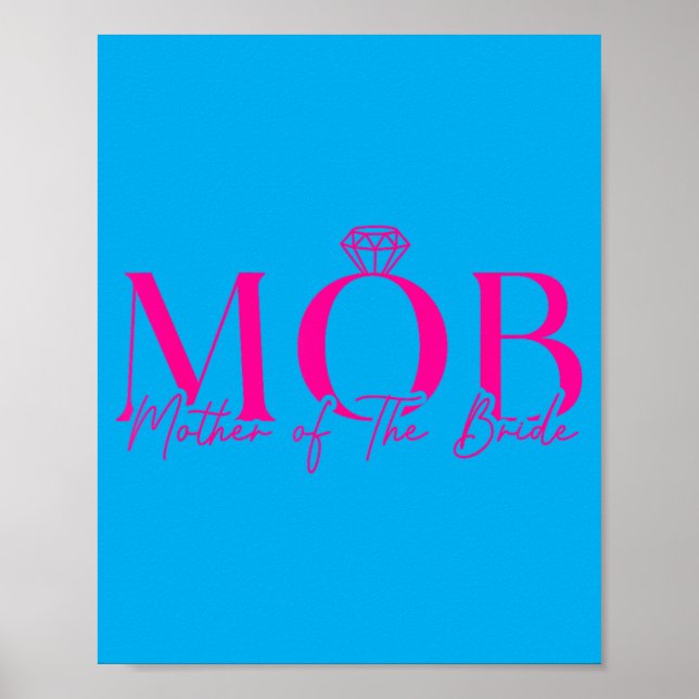 Brautmutter Mob Hochzeit Mama Cute Poster (Vorne)