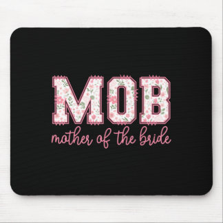 Brautmutter Mob Hochzeit Mama Süß Mousepad