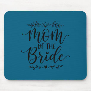Brautmutter passende Familie Braut Mutter 2026 Mousepad