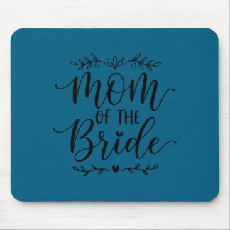 Brautmutter passende Familie Braut Mutter 2026 Mousepad