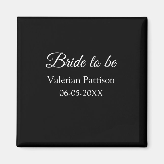 Brautname Datum schwarz weiß Junggesellinnenabschi Magnet (Vorne)