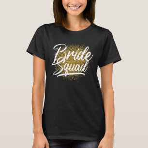 Brautparty Bride Squad Bride Party Women Bride T-Shirt