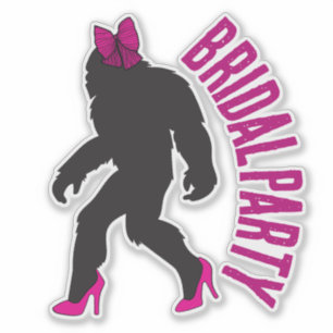 Brautparty-Geschenk Chic Sassy Sasquatch Aufkleber